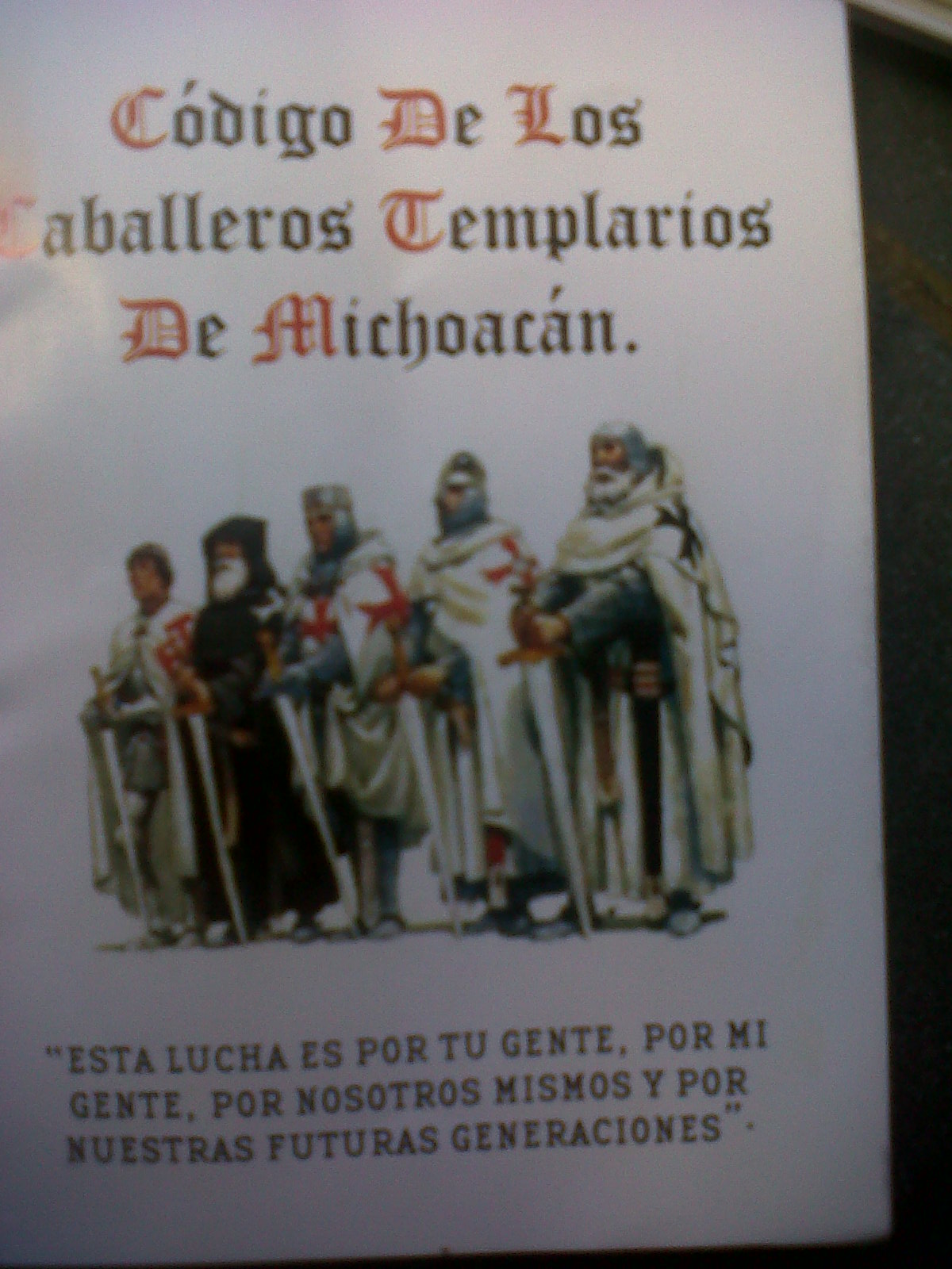 Reglas De Los Caballeros Templarios En Michoacan