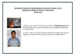 35 detenidos por portación ilegal de armas