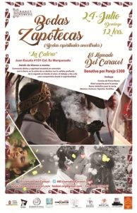 Domingo 24, 12:00 horas, Boda colectiva zapoteca.