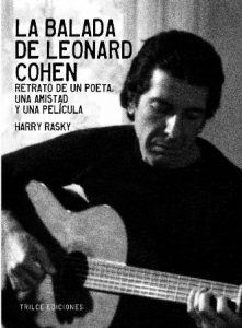 Cohen fue un poeta y cantante de la talla de Bob Dylan, pero con su sello particular.