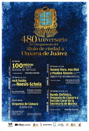 480 Aniversario de la Ciudad de Oaxaca