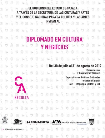 Invita SECULTA, al Diplomado en Cultura y Negocios