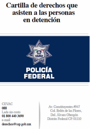 Policía Federal distribuye a más de  37 mil elementos la Cartilla de los Derechos de los detenidos