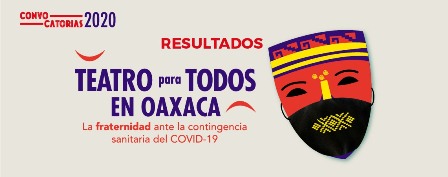 Seculta da a conocer resultados de la convocatoria “Teatro para Todos en Oaxaca”