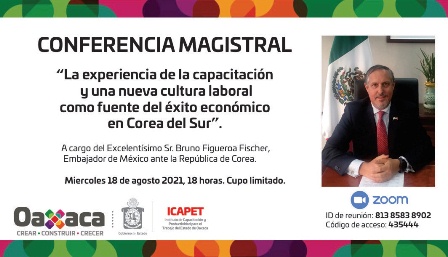 Impartirá embajador de México ante Corea del Sur conferencia virtual sobre capacitación y cultura laboral