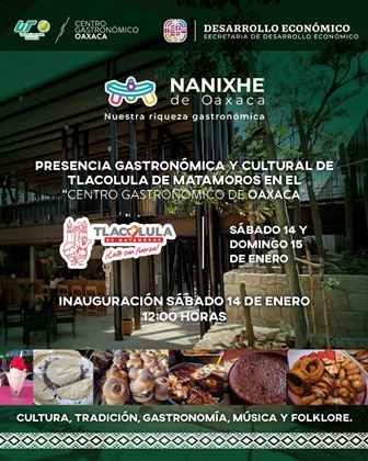 Arrancarán programa cultural “Nanixhe Oaxaca” en el Centro Gastronómico
