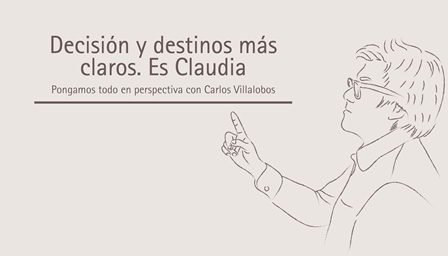 Decisión y destinos más claros. Es Claudia