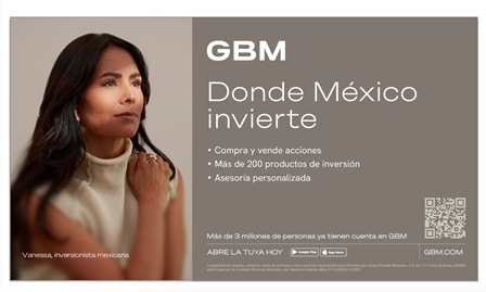 “GBM. Donde México invierte”