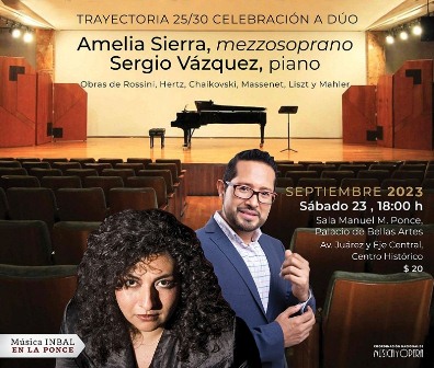 Celebrarán mezzosoprano Amelia Sierra y pianista Sergio Vázquez trayectoria con concierto en el Palacio de Bellas Artes