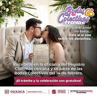 Lanza Registro Civil de Oaxaca convocatoria Bodas Colectivas Gratuitas 2024