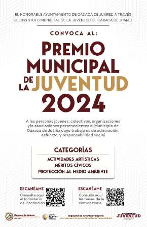 Emite Ayuntamiento de Oaxaca de Juárez convocatoria al Premio Municipal de la Juventud 2024