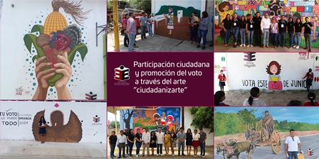 Promueven participación ciudadana y promoción del voto a través del Arte para la Comunidad “Ciudadanizarte”