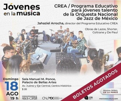 Integrantes del Programa Educativo para jóvenes talento, de la Orquesta Nacional de Jazz, cierran Jóvenes en la música