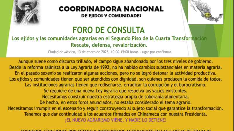 La Coordinadora Nacional de Ejidos y Comunidades se pronuncia por nueva Ley Agraria que sustituya a la salinista, vigente desde hace 33 años