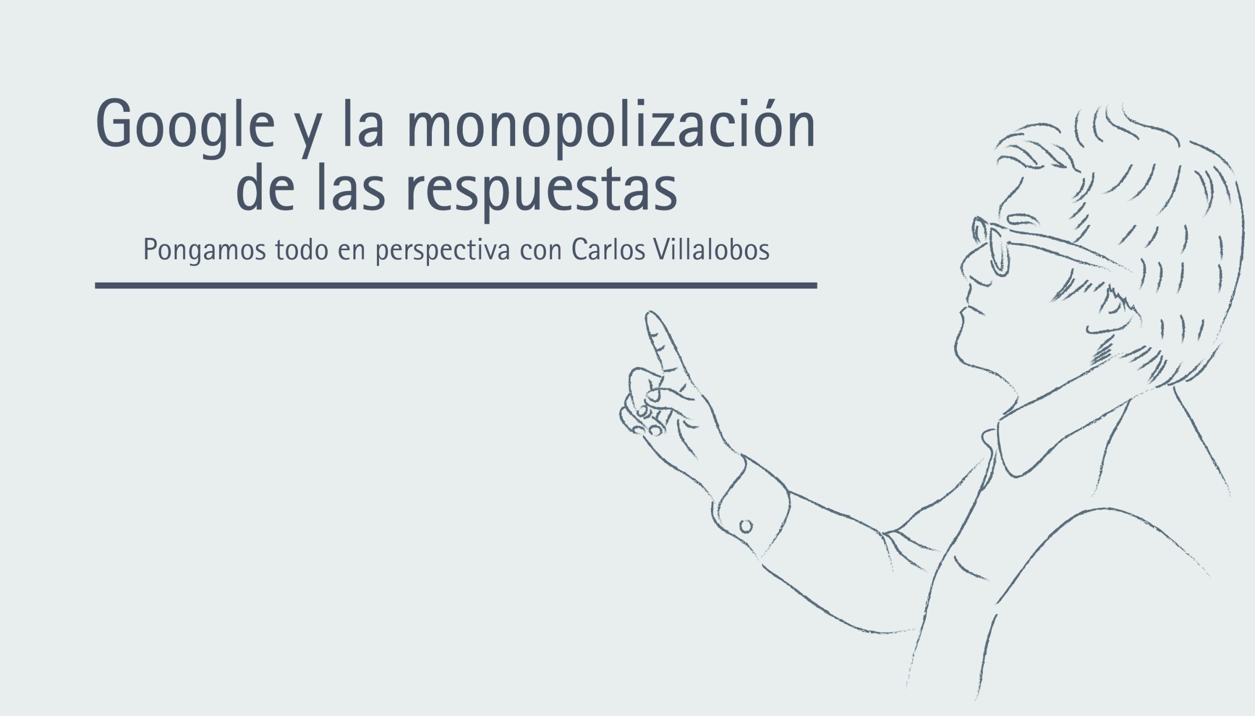 Google y la monopolización de las respuestas