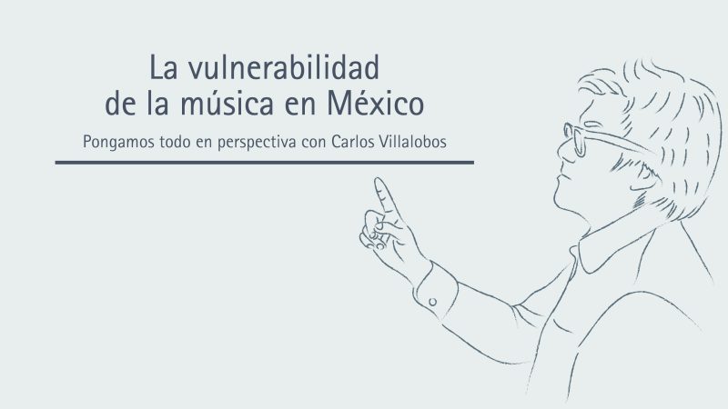 La vulnerabilidad de la música en México