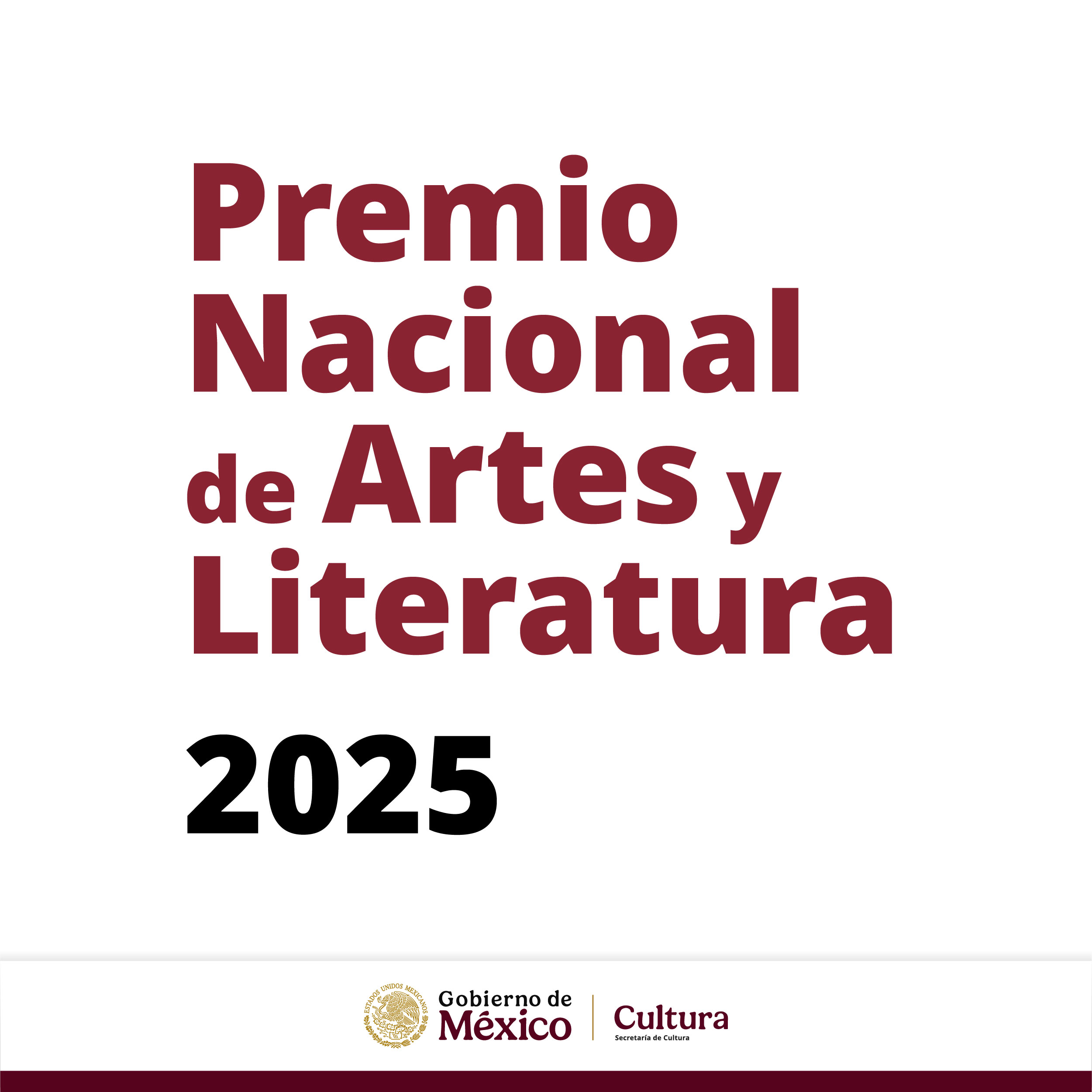 Da a conocer Secretaría de Cultura del Gobierno de México a las y los ganadores del Premio Nacional de Artes y Literatura 2025