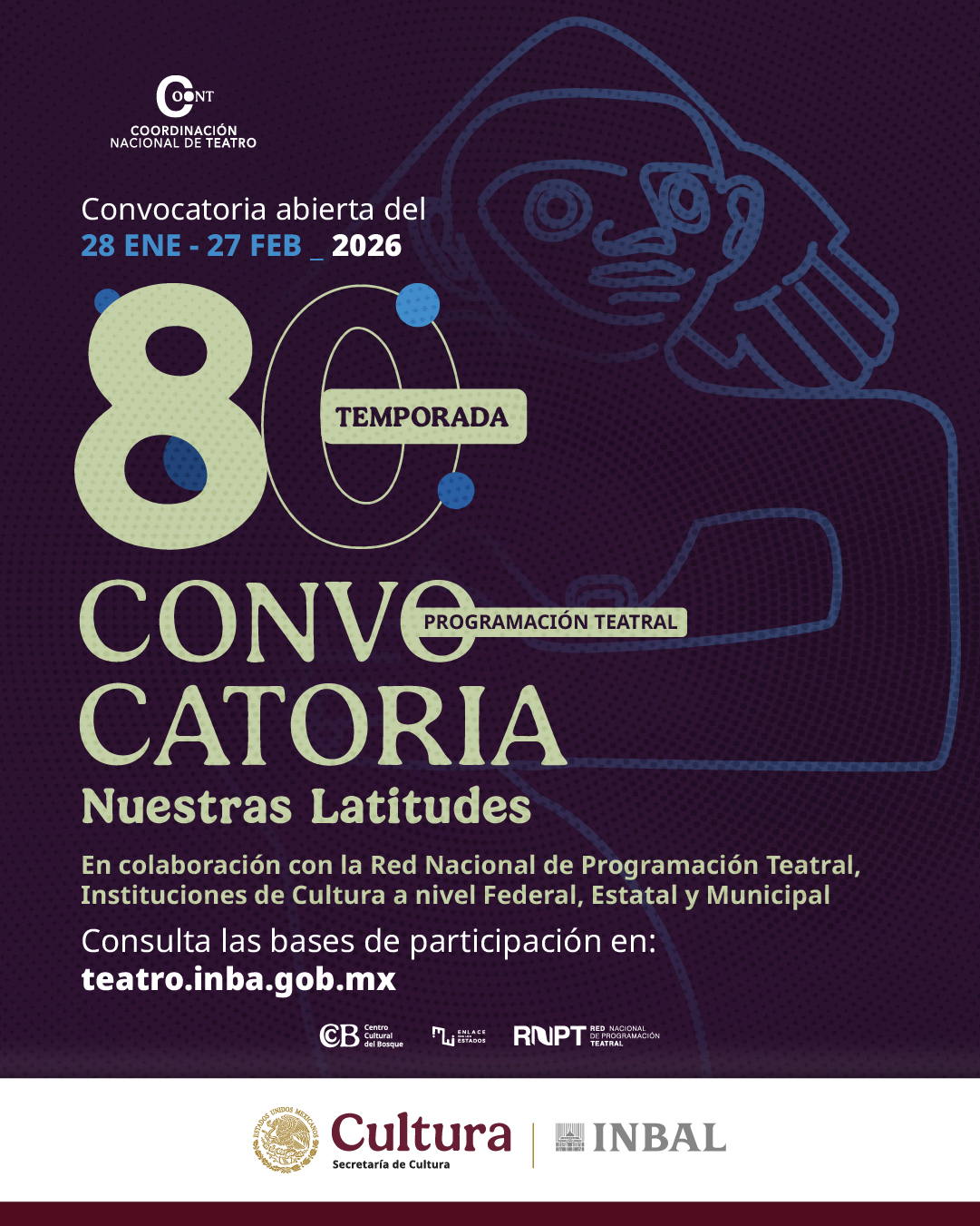 Lanza Coordinación Nacional de Teatro convocatorias para conformar programación de su temporada 80