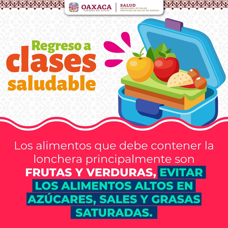 Recomienda Servicios de Salud de Oaxaca lunch saludable para niñas y niños ante regreso a clases