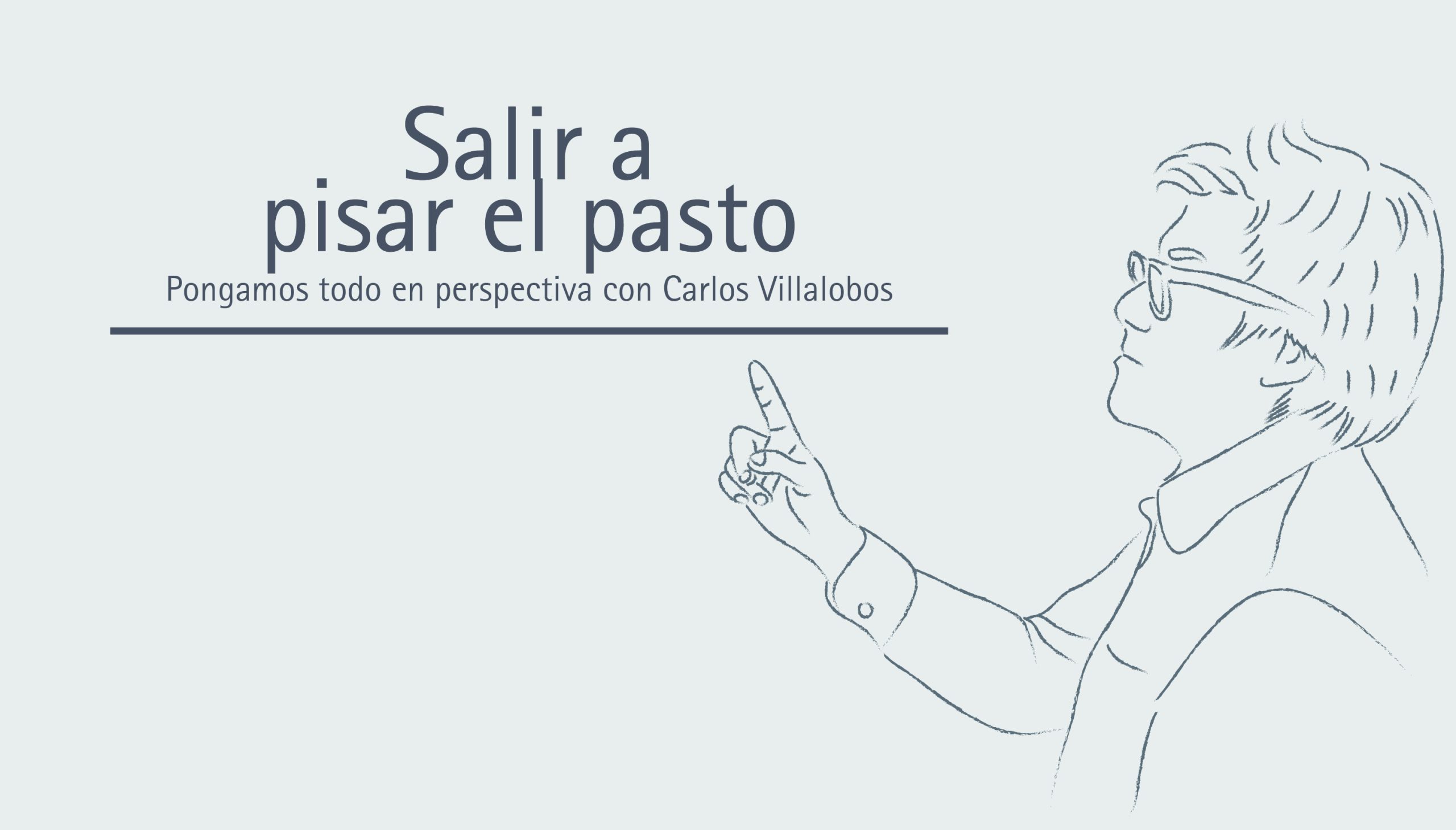 Salir a pisar el pasto