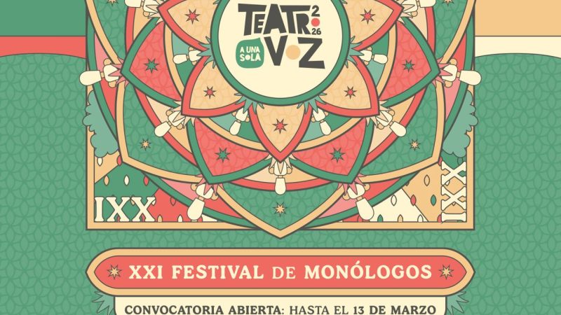 XXI Festival de Monólogos Teatro a Una Sola Voz