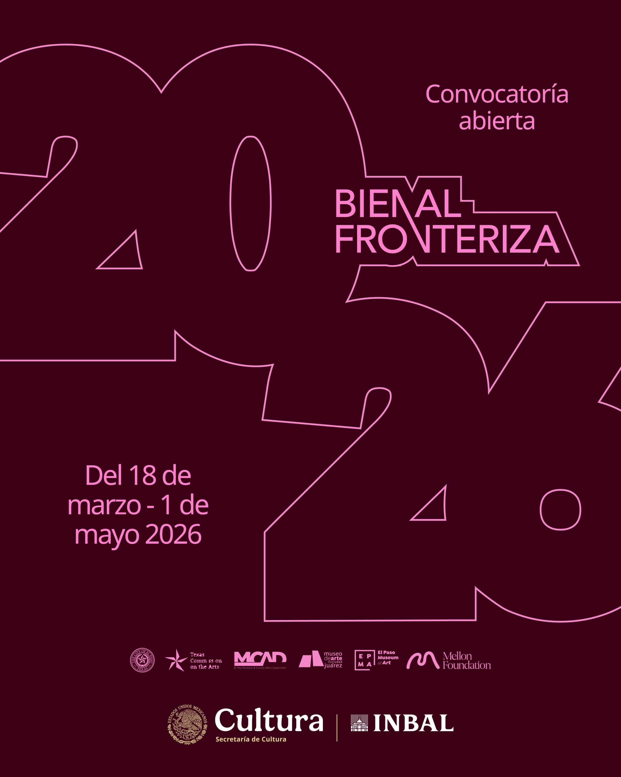Anuncia Museo de Arte de Ciudad Juárez la convocatoria para la Bienal Fronteriza 2026