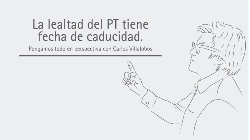 La lealtad del PT tiene fecha de caducidad