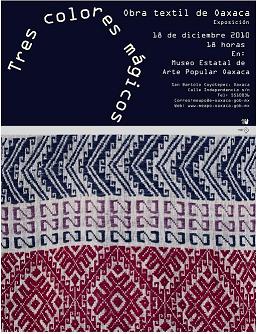 Presentan exposición textil de Oaxaca “Tres Colores Mágicos”, en San Bartolo Coyotepec