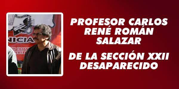Marchan maestros, demandan presentación de su dirigente, René Román Salazar