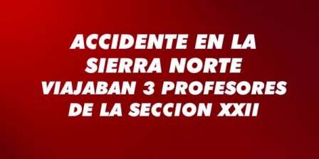Percance automovilístico en la carretera a Ixtlán