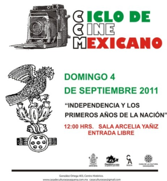 Invitan al ciclo de cine mexicano “Independencia y los primeros años de la nación”