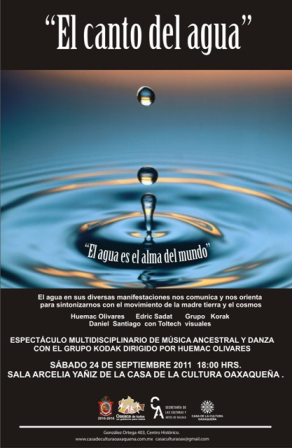 Presentan espectáculo “El canto del agua” “El agua es el alma del mundo”