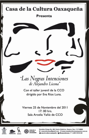 Las Negras Intenciones, de Alejandro Licona, en la Casa de la Cultura