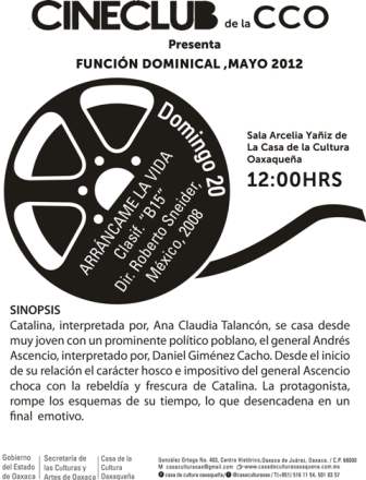 Proyectan “Arráncame la vida” en la Casa de la Cultura Oaxaqueña