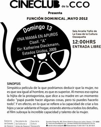 Exhiben “Una Mamá en apuros”, función dominical de la Casa de la Cultura Oaxaqueña