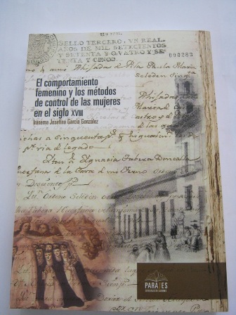 Analizan en libro el comportamiento femenino durante el siglo XVIII