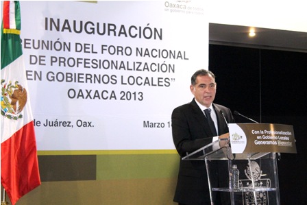 Inauguran Foro de Profesionalización en Gobiernos Locales Oaxaca 2013