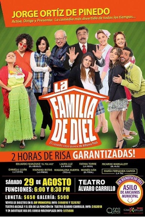 “Una Familia de Diez” se presentará en Oaxaca a beneficio de la Casa Hogar para Adultos Mayores