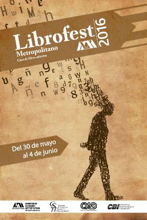 Exhibirá UAM carteles del Librofest 2016; Fueron recibidos 84 carteles y se mostrarán 50