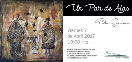 Expone Pili Gómez “Un Par de Alas” en la Galería Arte de Oaxaca