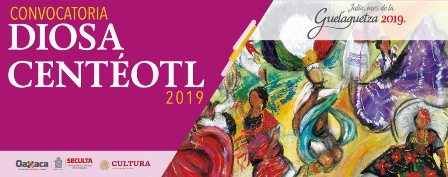 Lanza Seculta convocatoria para la Diosa Centéotl 2019