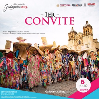 Viernes 5 de julio, primer convite de delegaciones de la Guelaguetza 2019: Seculta