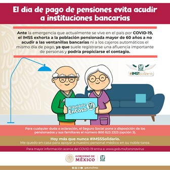 Exhortan a pensionados a no acudir a instituciones bancarias el mismo día de pago para evitar contagios