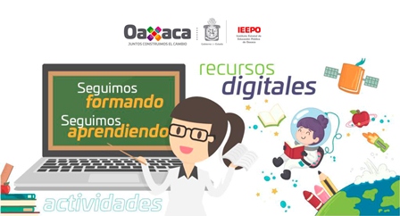 Plataforma Aula de Aprendizaje Digital, opción del IEEPO en apoyo a estudiantes de educación básica