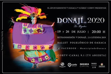 Ayuntamiento de Oaxaca de Juárez y CORTV se unen para retransmitir “Donají… La Leyenda”