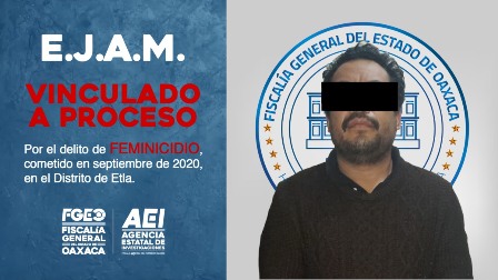 Vinculan a proceso a probable feminicida que privó de la vida a su esposa, en Etla: Fiscalía