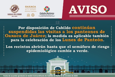 Por pandemia, suspenden celebración de los “Lunes de Panteón” en Oaxaca de Juárez