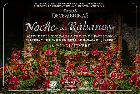 Invita Ayuntamiento de Oaxaca de Juárez al programa virtual “Fiestas Decembrinas”