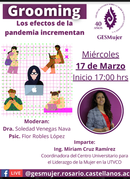 EL GES MUJER INVITA A VÍDEO CHARLA SOBRE EL ACOSO PEDERASTA EN REDES SOCIALES “GROOMING: LOS EFECTOS DE LA PANDEMIA INCREMENTAN”.