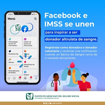 Promueven IMSS y Facebook donación altruista y oportuna de sangre